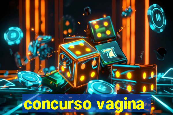 concurso vagina